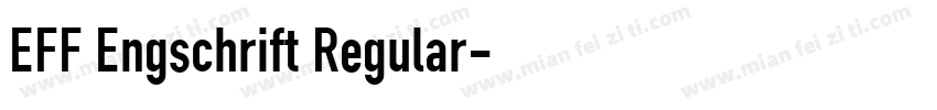 EFF Engschrift Regular字体转换